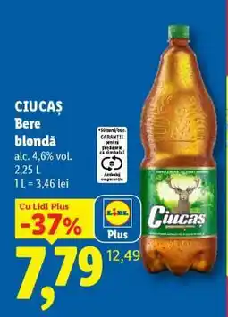 Lidl CIUCAŞ Bere blondă Ofertă