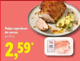 Lidl Pulpe superioare de curcan Ofertă