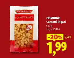 Lidl COMBINO Cornetti Rigati Ofertă