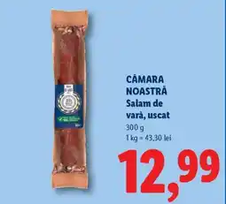 Lidl CĂMARA NOASTRĂ Salam de vară, uscat Ofertă