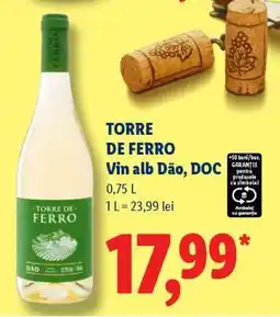 Lidl TORRE DE FERRO Vin alb Dão, DOC Ofertă