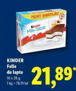 Lidl KINDER FELIE DE LAPTE Ofertă