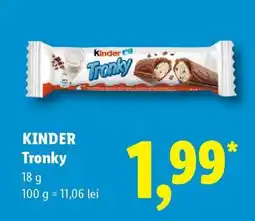 Lidl KINDER Tronky Ofertă