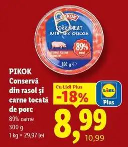 Lidl Pikok Conservă din rasol și carne tocată de porc Ofertă