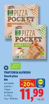 Lidl Trattoria Alfredo Snack pizza bio Ofertă