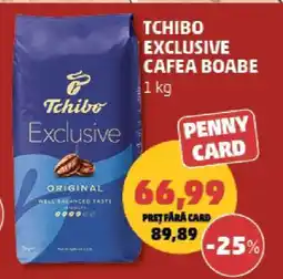 Penny TCHIBO EXCLUSIVE CAFEA BOABE Ofertă