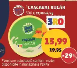 Penny Cașcaval Rucăr Ofertă