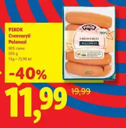 Lidl Pikok Crenvurști Polonezi Ofertă