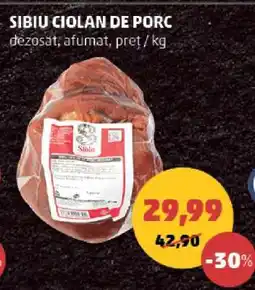 Penny SIBIU CIOLAN DE PORC Ofertă