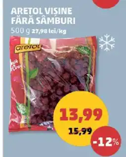 Penny ARETOL VIȘINE FĂRĂ SÂMBURI Ofertă