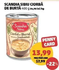 Penny SCANDIA SIBIU Ciorbă de burtă Ofertă