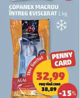 Penny COPANEX MACROU ÎNTREG EVISCERAT 1 kg Ofertă