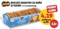 Penny Biscuiți Digestivi cu Ovăz și Susan Ofertă