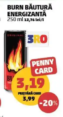 Penny BURN Băutură energizantă Ofertă