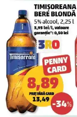 Penny TIMIŞOREANA Bere blondă Ofertă