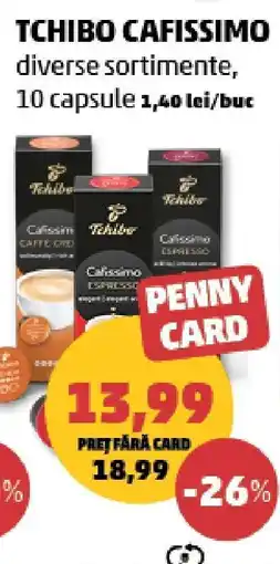 Penny TCHIBO CAFISSIMO Ofertă