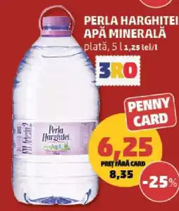 Penny PERLA HARGHITEI Apă minerală Ofertă