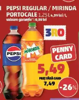 Penny PEPSI regular/MIRINDA portocale Ofertă