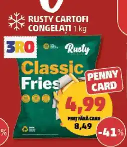 Penny Rusty Cartofi Congelați 1 kg Ofertă
