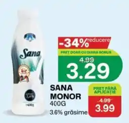 Diana Supermarket Sana monor Ofertă