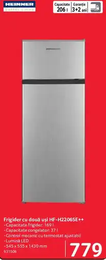 Selgros Heinner frigider cu două uși HF-H2206SE++ Ofertă