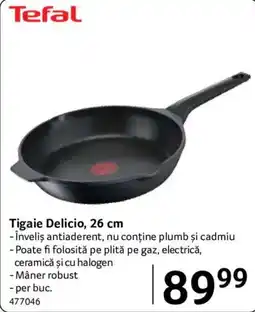 Selgros Tefal tigaie delicio 26 cm Ofertă