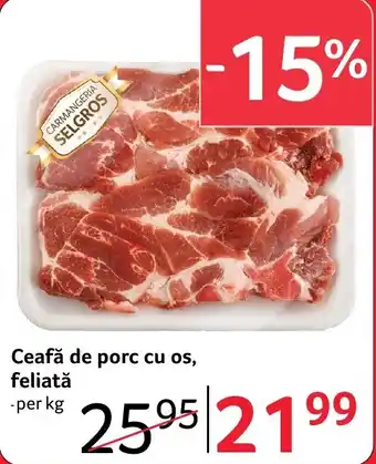 Selgros ceafă de porc cu os, feliată