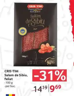 Selgros CRIS-TIM Salam de Sibiu, feliat Ofertă