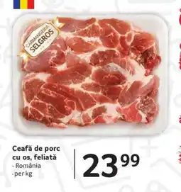 Selgros Ceafă de porc, cu os, feliată Ofertă