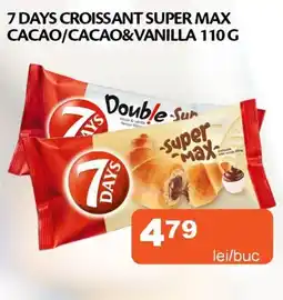 Unicarm 7 days croissant super max cacao/cacao&vanilla Ofertă