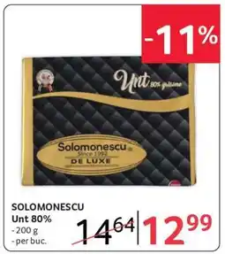 Selgros SOLOMONESCU Unt 80% Ofertă