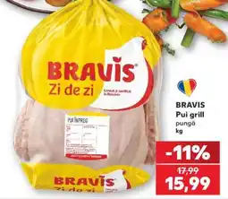 Kaufland BRAVIS Pui grill pungă kg Ofertă