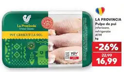 Kaufland LA PROVINCIA Pulpe de pui Ofertă