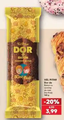 Kaufland VEL PITAR Dor de Ofertă