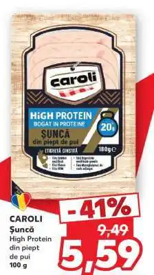 Kaufland CAROLI Șuncă Ofertă