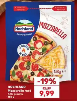 Kaufland HOCHLAND Mozzarella rasă Ofertă