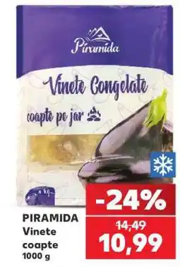 Kaufland PIRAMIDA Vinete coapte Ofertă