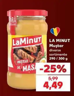 Kaufland LA MINUT Muștar Ofertă