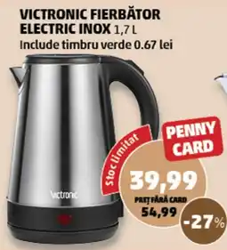 Penny Victronic fierbător electric inox Ofertă