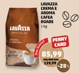 Penny Lavazza crema e aroma cafea boabe Ofertă
