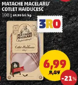 Penny Matache Macelaru Cotlet Haiducesc Ofertă