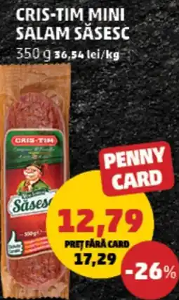Penny Cris-tim mini salam săsesc Ofertă