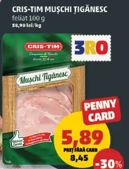 Penny Cris-tim mușchi țigănesc Ofertă