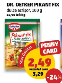 Penny Dr. Oetker Pikant fix dulce-acrisor Ofertă