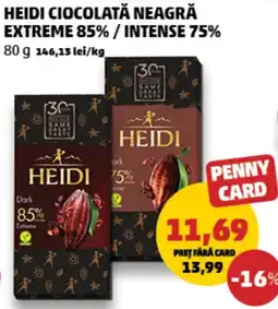 Penny Heidi ciocolată neagră extreme 85% / intense 75% Ofertă