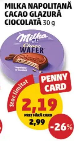 Penny Milka napolitană cacao glazură ciocolată Ofertă