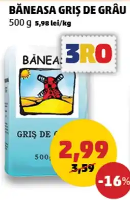 Penny Băneasa griș de grâu Ofertă