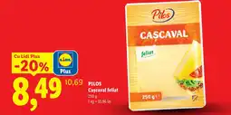 Lidl Pilos Cașcaval feliat Ofertă