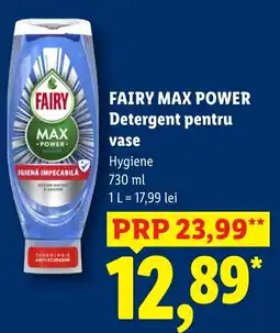 Lidl Fairy max power detergent pentru vase Ofertă