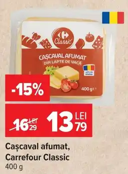 Carrefour Market Carrefour Classic Cașcaval afumat Ofertă
